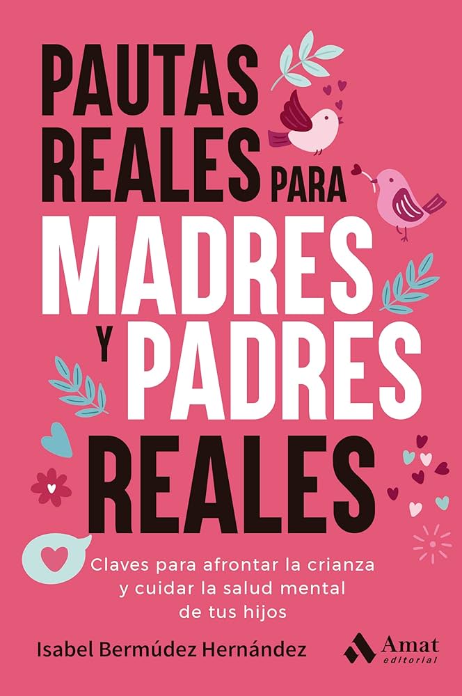 Pautas reales, madres reales